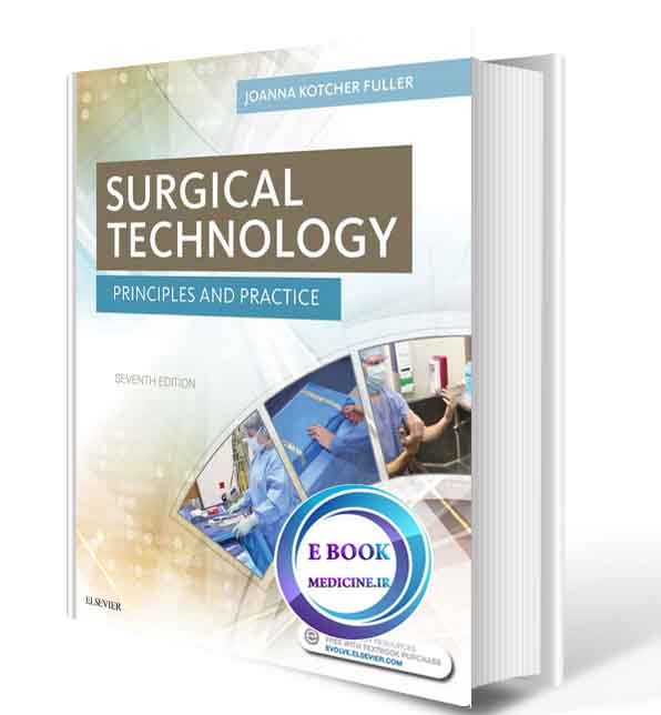 دانلود کتاب Surgical Technology: Principles and Practice2018(ORIGINAL PDF)